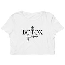 Load image into Gallery viewer, Botox Queen Crop Tops
