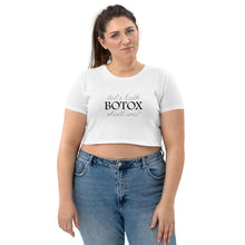 Load image into Gallery viewer, Lets Talk Botox Crop Tops
