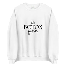 Load image into Gallery viewer, Botox Queen Crew Neck Sweatshirts
