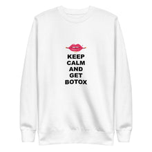 Load image into Gallery viewer, Keep Clam And Get Botox Fleece Pullover Sweatshirts
