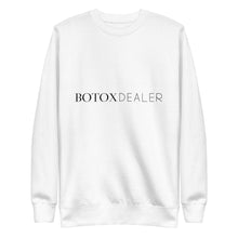 Load image into Gallery viewer, Botox Dealer Fleece Pullover Sweatshirts
