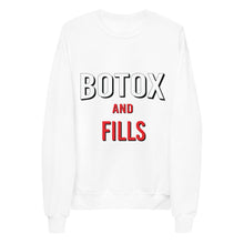 Load image into Gallery viewer, Botox And Fills (Netflix And Chill) Fleece Sweatshirts
