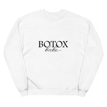 Load image into Gallery viewer, Botox Babe Fleece Sweatshirts
