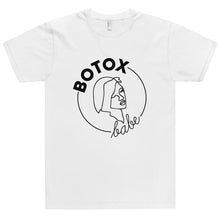 Load image into Gallery viewer, Botox Babe T-Shirt
