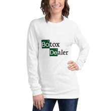 Load image into Gallery viewer, Botox Dealer Long Sleeve Tee
