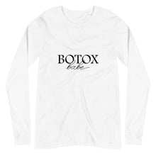 Load image into Gallery viewer, Botox Babe Long Sleeve Shirts
