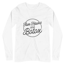 Load image into Gallery viewer, Faux Hawks Botox Long Sleeve Shirts
