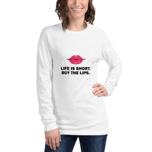 Load image into Gallery viewer, Life Is Short Buy The Lips Long Sleeve Shirts
