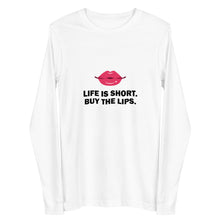 Load image into Gallery viewer, Life Is Short Buy The Lips Long Sleeve Shirts
