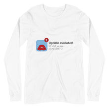 Load image into Gallery viewer, Lip Update Available Long Sleeve Shirts
