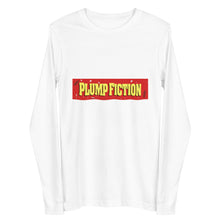 Load image into Gallery viewer, Plump Fiction Long Sleeve Shirts
