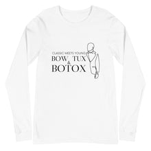 Load image into Gallery viewer, Bow Tux Botox Long Sleeve Shirts
