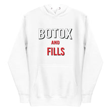 Load image into Gallery viewer, Botox and Fills Hoodie
