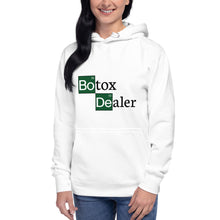 Load image into Gallery viewer, Botox Dealer Hoodie
