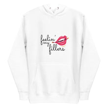 Load image into Gallery viewer, Feeling my Fillers Hoodie
