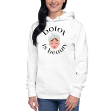 Load image into Gallery viewer, Botox Beauty Hoodie
