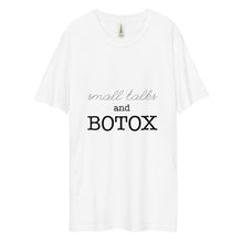 Load image into Gallery viewer, Small Talks And Botox Premium Viscose Hemp T-shirt
