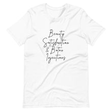 Load image into Gallery viewer, Beauty Satisfaction_Botox Injections Unisex T-Shirt
