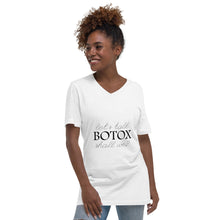 Load image into Gallery viewer, Let_s Talk Botox Unisex  V-Neck T-Shirt
