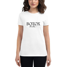 Load image into Gallery viewer, Botox Babe Short Sleeve T-shirt
