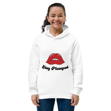 Load image into Gallery viewer, Stay Plumped Hoodie
