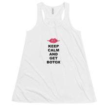 Load image into Gallery viewer, Keep Calm And Get Botox Flowy Racerback Tank-Tops
