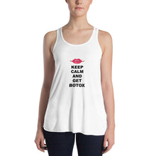 Load image into Gallery viewer, Keep Calm And Get Botox Flowy Racerback Tank-Tops
