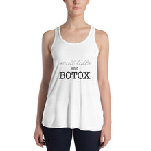 Load image into Gallery viewer, Small Talks And Botox Tank-Tops
