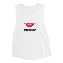 Load image into Gallery viewer, GotBotox Ladies’ Muscle Tank-Tops
