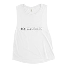 Load image into Gallery viewer, Botox Dealer Ladies’ Muscle Tank-Tops
