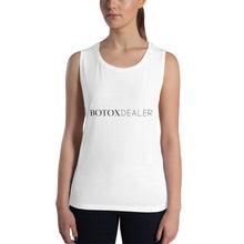 Load image into Gallery viewer, Botox Dealer Ladies’ Muscle Tank-Tops
