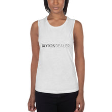 Load image into Gallery viewer, Botox Dealer Ladies’ Muscle Tank-Tops
