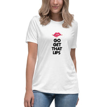 Load image into Gallery viewer, Go Get That Lips Relaxed T-Shirt
